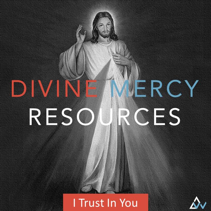 Divine Mercy Sunday Resources