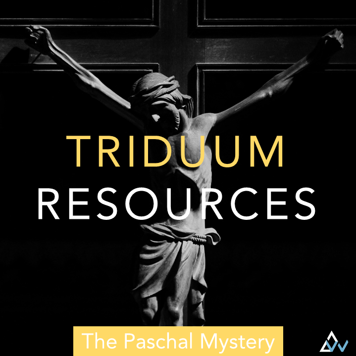 Catholic Triduum Liturgical Song Resources