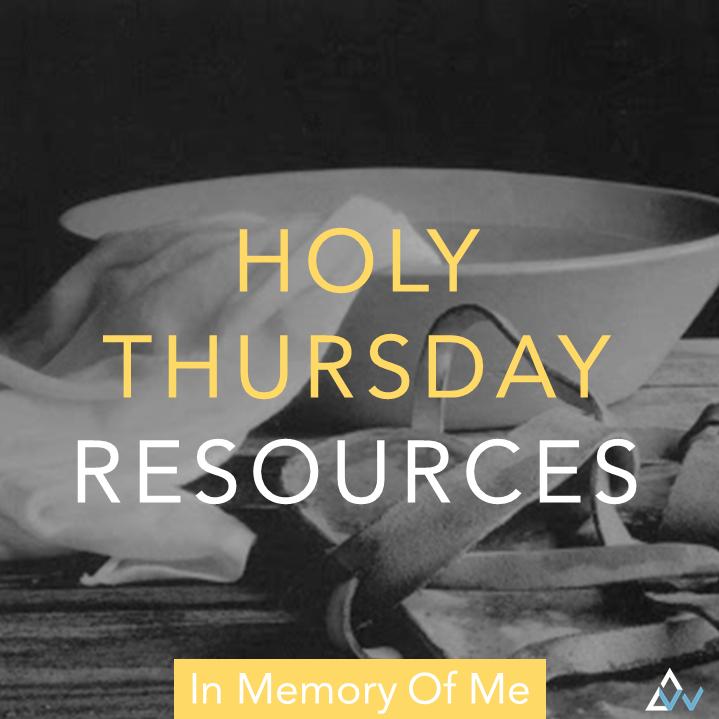 Catholic Holy Thursday Liturgical Song Resources