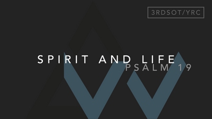 Spirit And Life (Psalm 19) [3rd Sunday in Ordinary Time | Year C]