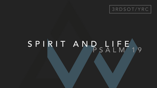 Spirit And Life (Psalm 19) [3rd Sunday in Ordinary Time | Year C]