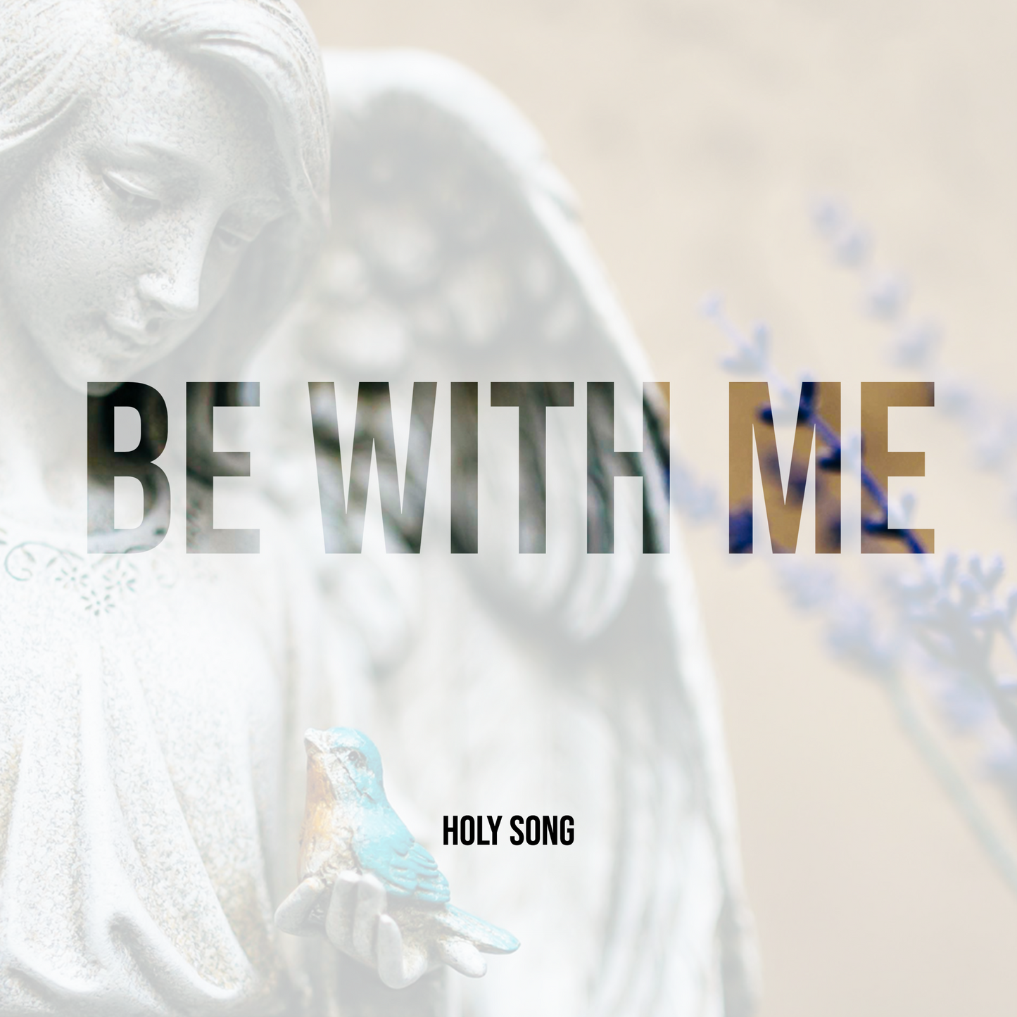 Be With Me