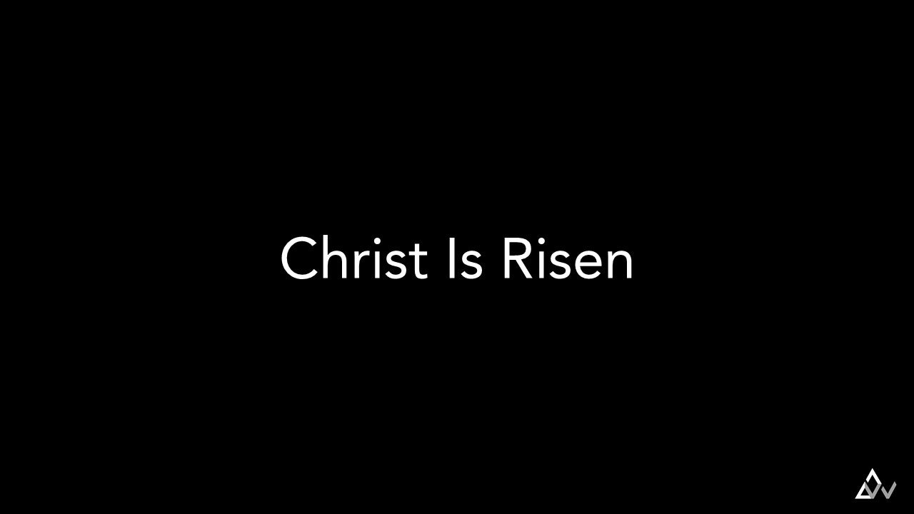 Christ Is Risen