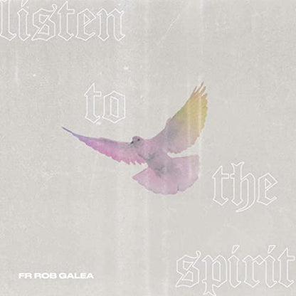 Listen To The Spirit