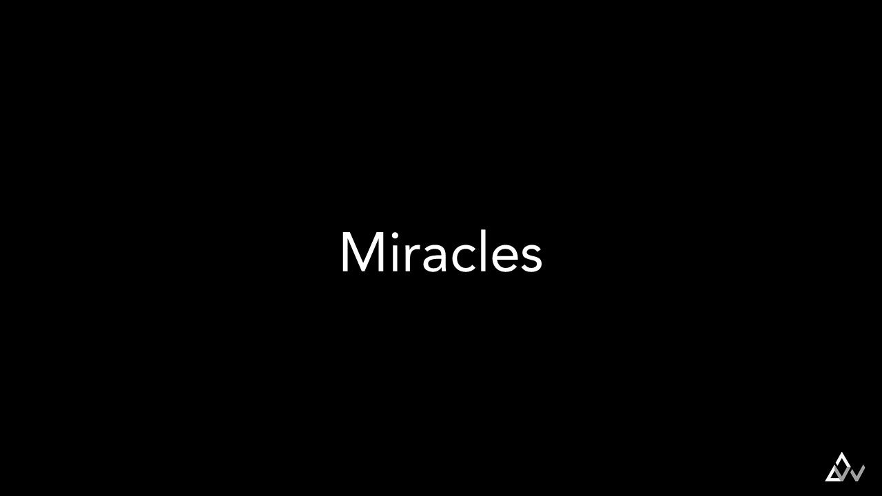 Miracles