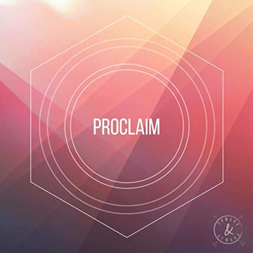 Proclaim